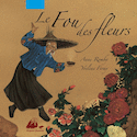 Fou des fleurs (Le)